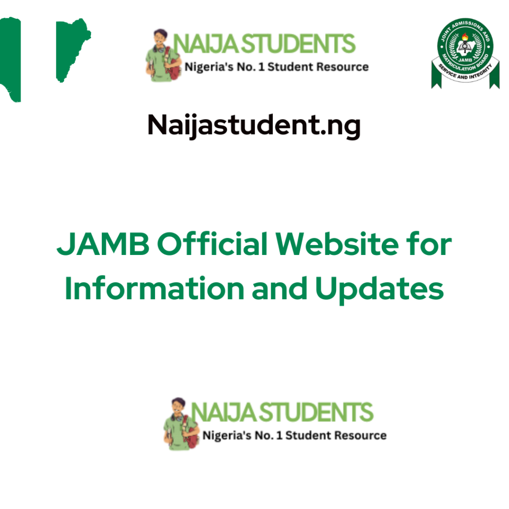 JAMB Official Website for Information and Updates