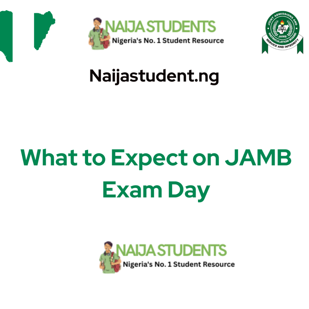 What to Expect on JAMB Exam Day